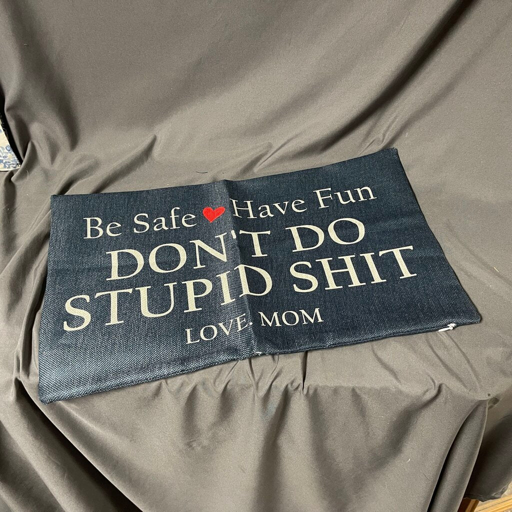 Be Safe Pillow Cover