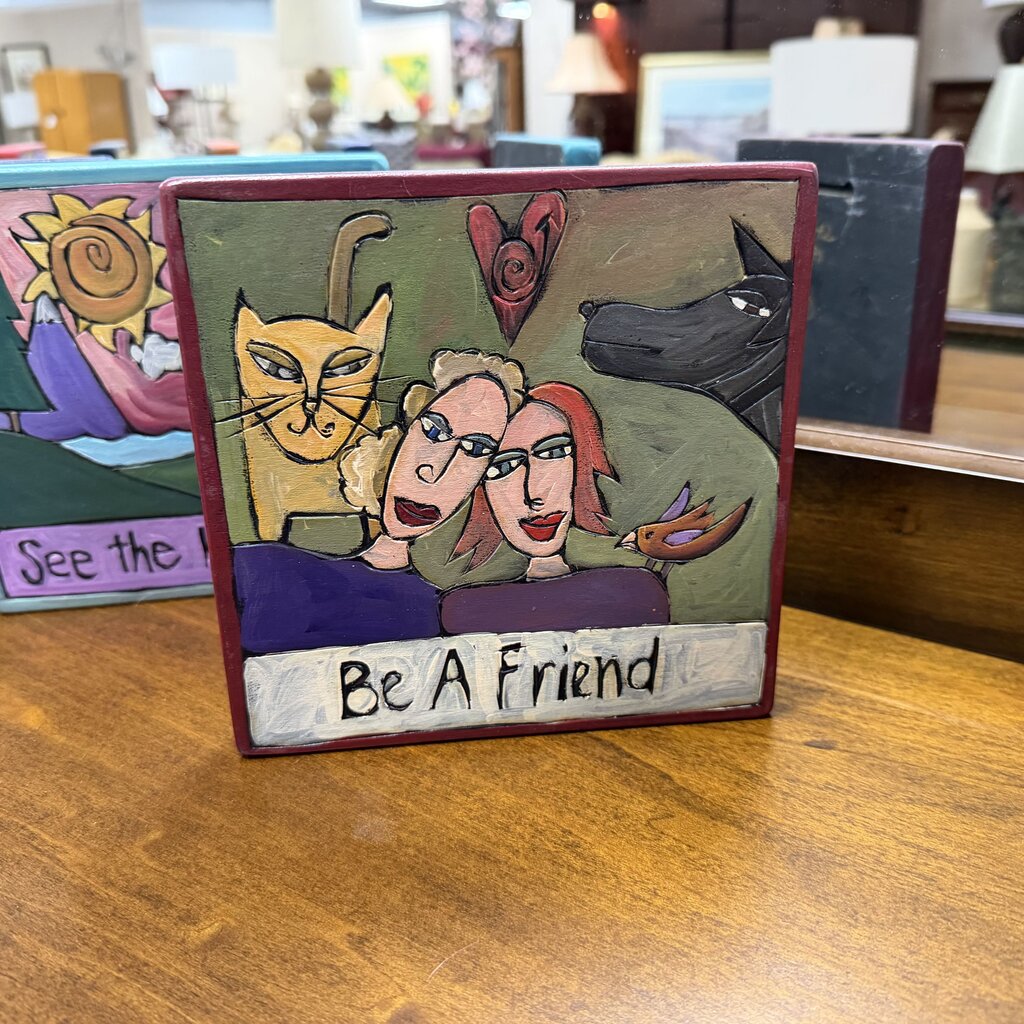 "Be a Friend" Handmade Wood Wall Plaque